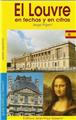 EL LOUVRE EN FECHAS Y EN CHIFRAS EL LOUVRE EN FECHAS Y EN CHIFRAS