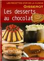 LES DESSERTS AU CHOCOLAT - RECETTES D'OR  