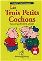 LES TROIS PETITS COCHONS  