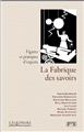 FABRIQUE DES SAVOIRS  