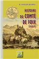 HISTOIRE DU COMTÉ DE FOIX (TOME I)  