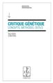 CRITIQUE GÉNÉTIQUE CONCEPTS.MÉTHODES, OUTILS  