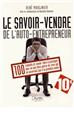 LE SAVOIR VENDRE DE L'AUTO-ENTREPRENEUR LE SAVOIR VENDRE DE L'AUTO-ENTREPRENEUR