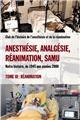 ANESTHÉSIE, ANALGÉSIE, RÉANIMATION, SAMU : TOME 3, RÉANIMATION ANESTHÉSIE, ANALGÉSIE, RÉANIMATION, SAMU : TOME 3, RÉANIMATION