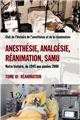 ANESTHÉSIE, ANALGÉSIE, RÉANIMATION, SAMU : TOME 3, RÉANIMATION  