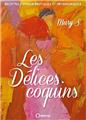 LES DÉLICES COQUINS  