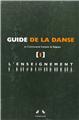 GUIDE DE LA DANSE 1 L'ENSEIGNEMENT  