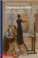 CRÉATRICES EN 1900 FEMMES ARTISTES EN FRANCE DANS LES MILIEUX SYMBOLISTES CRÉATRICES EN 1900 FEMMES ARTISTES EN FRANCE DANS LES MILIEUX SYMBOLISTES