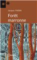 FORÊT MARRONNE  