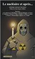 LE NUCLEAIRE ET APRÈS...  