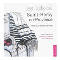 LES JUIFS DE SAINT REMY DE PROVENCE  