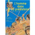 JB - L'HOMME DANS LA PRÉHISTOIRE JEUNESSE N°2 JB - L'HOMME DANS LA PRÉHISTOIRE JEUNESSE N°2