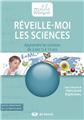 RÉVEILLE-MOI LES SCIENCES  