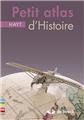 PETIT ATLAS D'HISTOIRE  