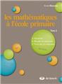 LES MATHÉMATIQUES À L'ÉCOLE PRIMAIRE -TOME 2 LES MATHÉMATIQUES À L'ÉCOLE PRIMAIRE -TOME 2