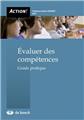 ÉVALUER DES COMPÉTENCES ÉVALUER DES COMPÉTENCES