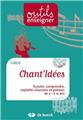 CHANT'IDÉES / LIVRE + CD CHANT'IDÉES / LIVRE + CD