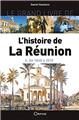 L'HISTOIRE DE LA RÉUNION 2 L'HISTOIRE DE LA RÉUNION 2