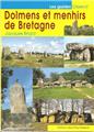 DOLMENS ET MENHIRS DE BRETAGNE  