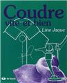 COUDRE VITE ET BIEN  