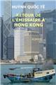 RETOUR DE L'ÉMISSAIRE À HONG KONG  