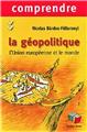 COMPRENDRE LA GÉOPOLITIQUE  