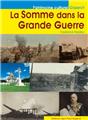 LA SOMME DANS LA GRANDE GUERRE  