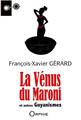 LA VÉNUS DU MARONI  