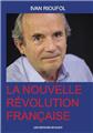 LA NOUVELLE RÉVOLUTION FRANÇAISE  