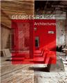 GEORGES ROUSSE - ARCHITECTURES  