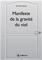 MANIFESTE DE LA GRAVITE DU VIOL  