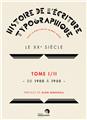 HISTOIRE DE L´ECRITURE TYPOGRAPHIQUE - LE XXE SIECLE - TOME1/2 DE 1900 A 1950  