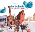 LA BALLADE DU PETIT CHIEN  