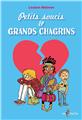 PETITS SOUCIS ET GRANDS CHAGRINS  