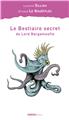 LE BESTIAIRE SECRET DE LORD BARGAMOUFLE  