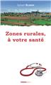 ZONES RURALES, À VOTRE SANTÉ  