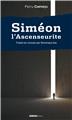 SIMÉON L’ASCENSEURITE  