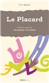 LE PLACARD  