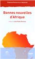 BONNES NOUVELLES D’AFRIQUE  