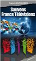 SAUVONS FRANCE TÉLÉVISIONS  