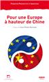 POUR UNE EUROPE À HAUTEUR DE CHINE  