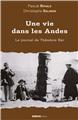 UNE VIE DANS LES ANDES UNE VIE DANS LES ANDES