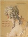 DESSINS FRANCAIS DU XVI EME AU XVIII EME SIECLE COLLECTION JEAN BONNA  
