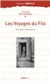 LES VOYAGES DU FILS  