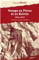 VOYAGE AU PÉROU ET EN BOLIVIE (1875-1877) VOYAGE AU PÉROU ET EN BOLIVIE (1875-1877)