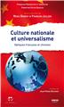 CULTURE NATIONALE ET UNIVERSALISME CULTURE NATIONALE ET UNIVERSALISME