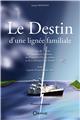 LE DESTIN D´UNE LIGNÉE FAMILIALE  