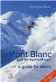MONT BLANC AND THE AIGUILLES ROUGES MONT BLANC AND THE AIGUILLES ROUGES