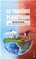 LA TRAGEDIE PLANETAIRE  