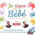 JE SIGNE AVEC BÉBÉ  